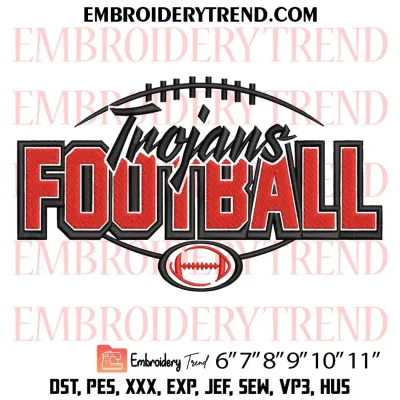 Trojans Football Embroidery Design, Sport Machine Embroidery Digitized Pes Files