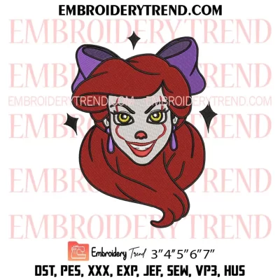 Ariel Pennywise Halloween Embroidery Design, Disney Halloween Machine Embroidery Digitized Pes Files