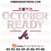 Boston Red Sox October Ready 2024 Embroidery Design, MLB Postseason Machine Embroidery Digitized Pes Files