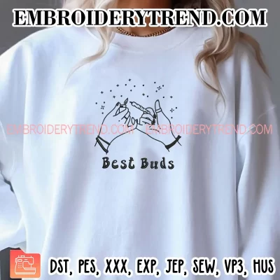 Best Buds Embroidery Design, Weed Marijuana Machine Embroidery Digitized Pes Files