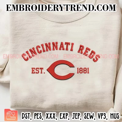 Cincinnati Reds Est 1881 Embroidery Design, MLB Baseball Machine Embroidery Digitized Pes Files