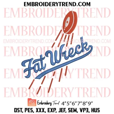 Fat Wreck Chords MLB 2024 Embroidery Design, Los Angeles Dodgers Baseball Machine Embroidery Digitized Pes Files