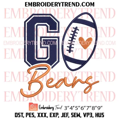 Go Bears Football Embroidery Design, Chicago Bears Machine Embroidery Digitized Pes Files