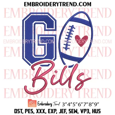 Go Bills Football Embroidery Design, Buffalo Bills Machine Embroidery Digitized Pes Files