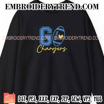 Go Chargers Football Embroidery Design, Los Angeles Chargers Machine Embroidery Digitized Pes Files