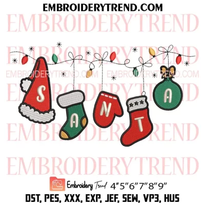 Hang Christmas Stockings Embroidery Design, Santa Lights Christmas Machine Embroidery Digitized Pes Files