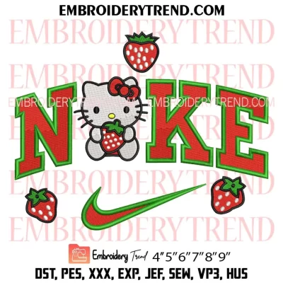 Hello Kitty Strawberries x Nike Embroidery Design, Cute Kitty Machine Embroidery Digitized Pes Files