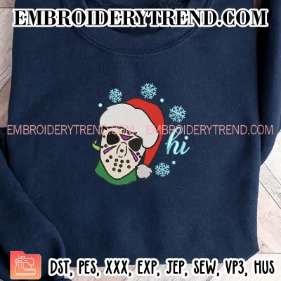 Hi Jason Voorhees Santa Embroidery Design, Welcome Christmas Machine Embroidery Digitized Pes Files