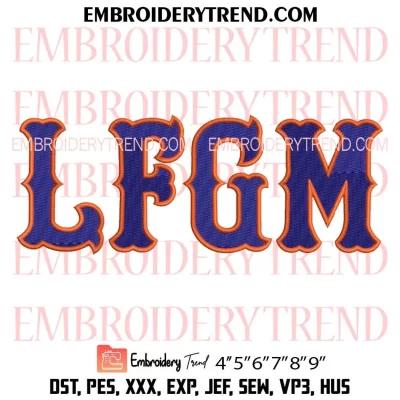 LFGM Baseball Embroidery Design, New York Mets Fan Machine Embroidery Digitized Pes Files