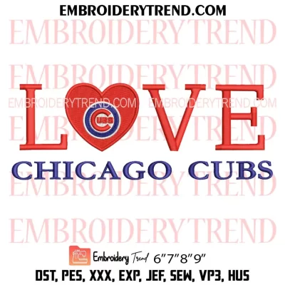 MLB Chicago Cubs Love Embroidery Design, Baseball Machine Embroidery Digitized Pes Files