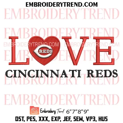 Love Cincinnati Reds Embroidery Design, Baseball Fan Machine Embroidery Digitized Pes Files