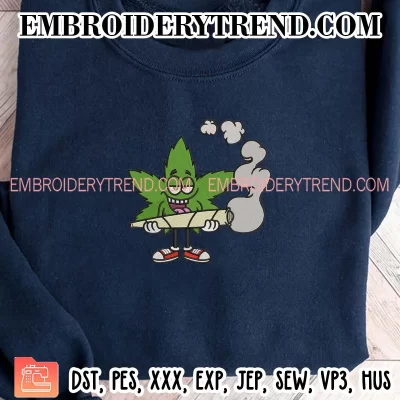 Marijuana Leaf Cartoon Embroidery Design, 420 Weed Cannabis Machine Embroidery Digitized Pes Files