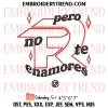 Esa Nina Ya Cambio Embroidery Design, Sad Boyz For Life Machine Embroidery Digitized Pes Files