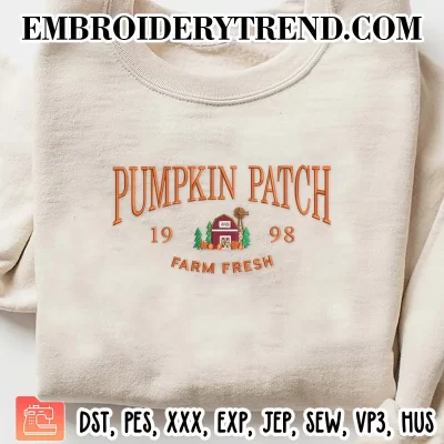 Pumpkin Patch 1998 Farm Fresh Embroidery Design, Autumn Vibes Machine Embroidery Digitized Pes Files