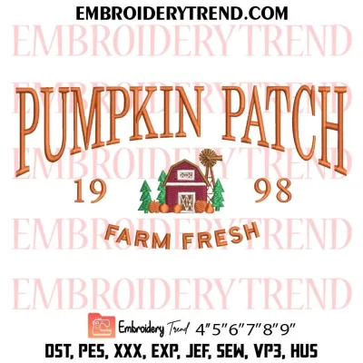 Pumpkin Patch 1998 Farm Fresh Embroidery Design, Autumn Vibes Machine Embroidery Digitized Pes Files