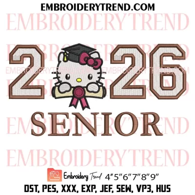 Senior 2026 Kitty Embroidery Design, Kitty Graduate Machine Embroidery Digitized Pes