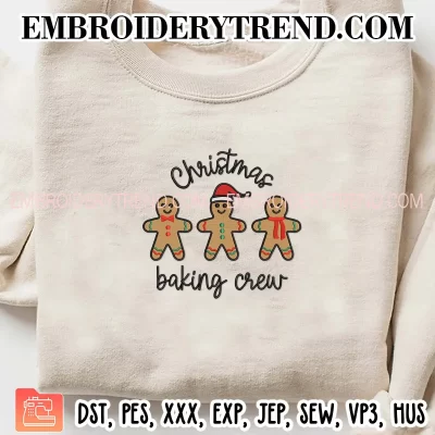 Christmas Baking Crew Embroidery Design, Christmas Gingerbread Machine Embroidery Digitized Pes Files