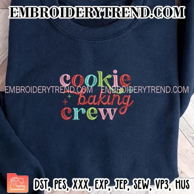 Cookie Baking Crew Retro Embroidery Design, Baker Christmas Machine Embroidery Digitized Pes Files