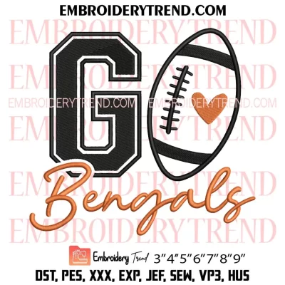 Go Bengals Football Embroidery Design, Cincinnati Bengals Machine Embroidery Digitized Pes Files