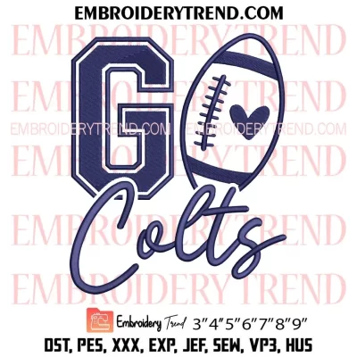 Go Colts Football Embroidery Design, Indianapolis Colts Machine Embroidery Digitized Pes Files