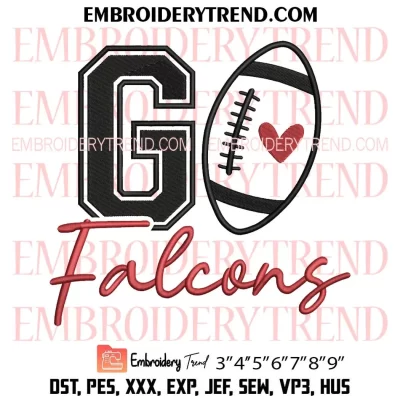 Go Falcons Football Embroidery Design, Atlanta Falcons Machine Embroidery Digitized Pes Files