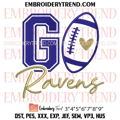 Go Ravens Football Embroidery Design, Baltimore Ravens Machine Embroidery Digitized Pes Files