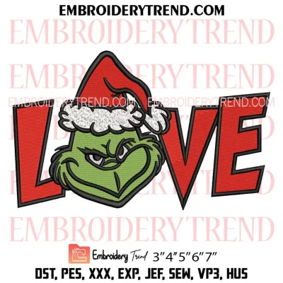 Love Grinch Face Embroidery Design, Christmas Grinch Santa Hat Machine Embroidery Digitized Pes Files