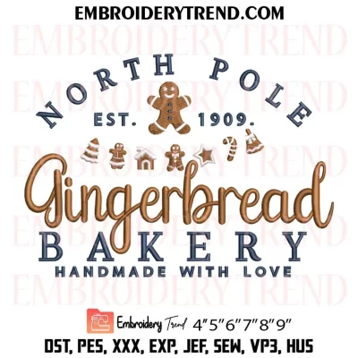 North Pole Gingerbread Bakery Handmade with Love Embroidery Design, Christmas Holiday Machine Embroidery Digitized Pes Files