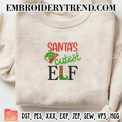 Santa’s Cutest Elf Embroidery Design, Christmas Machine Embroidery Digitized Pes Files