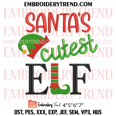 Santa’s Cutest Elf Embroidery Design, Christmas Machine Embroidery Digitized Pes Files