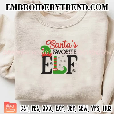 Santa’s Favorite Elf Embroidery Design, Elf Christmas Machine Embroidery Digitized Pes Files