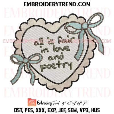 All Is Fair in Love and Poetry Embroidery Design, Taylor Swift Heart and Bow Machine Embroidery Digitized Pes Files