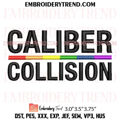 Caliber Collision Embroidery Design, Custom Machine Embroidery Digitized Pes Files