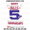 Buffalo Bills 5 Straight AFC East Division Champions Embroidery Design, Buffalo Bills Fan Gift Machine Embroidery Digitized Pes Files