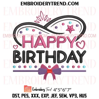 Happy Birthday Embroidery Design, Gift Birthday Machine Embroidery Digitized Pes Files