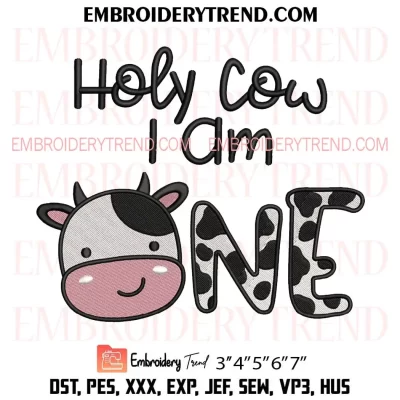 Holy Girl Cow I Am Two Embroidery Design, Kids Gift Birthday Machine Embroidery Digitized Pes Files