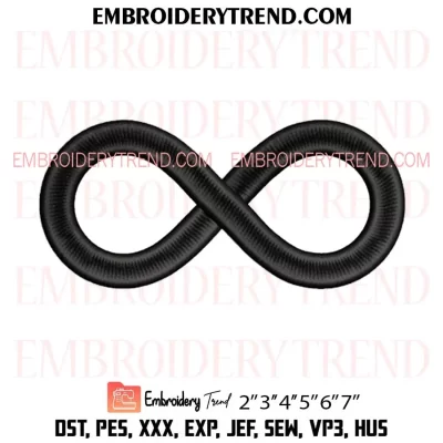 Infinity Symbol Embroidery Design, Forever Symbol Machine Embroidery Digitized Pes Files