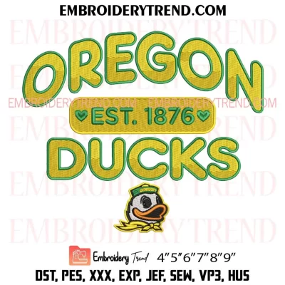 Mascot Oregon Ducks Est 1876 Embroidery Design, NCAA Football Machine Embroidery Digitized Pes Files