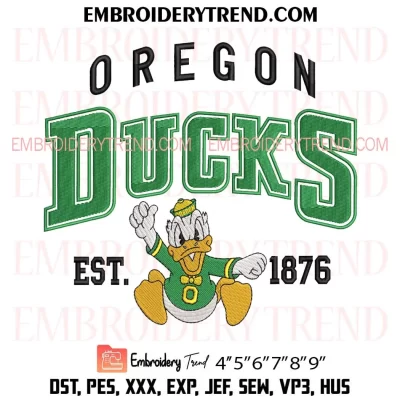 NCAA Oregon Est 1876 Embroidery Design, Oregon Ducks Football Machine Embroidery Digitized Pes Files