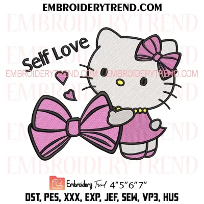 Hello Kitty Sanrio Self Love Embroidery Design, Cute Hello Kitty Gift Machine Embroidery Digitized Pes Files