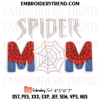 Spider Mom Embroidery Design, Gift for Mother s Day Machine Embroidery Digitized Pes Files