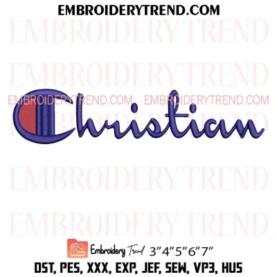 Christian Champion Embroidery Design, Champion Parody Machine Embroidery Digitized Pes Files