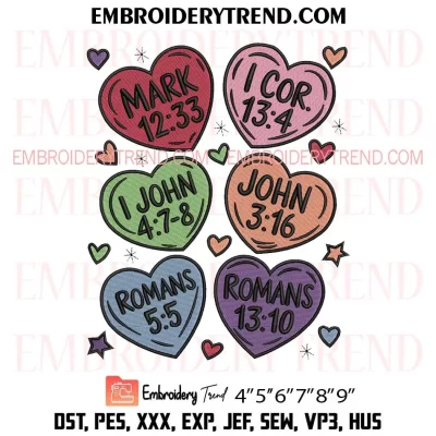 Christian Love Quotes Valentines Embroidery Design, Candy Heart Machine Embroidery Digitized Pes Files