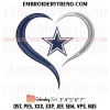 Love My Dallas Cowboys Embroidery Design, Football Team NFL Machine Embroidery Digitized Pes Files