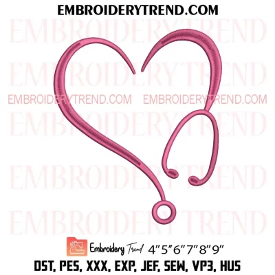 Heart Stethoscope Valentine Embroidery Design, Doctor Valentine’s Day Machine Embroidery Digitized Pes Files