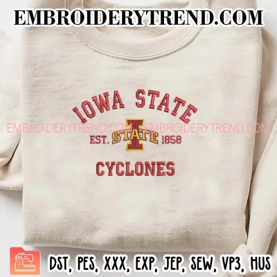 Iowa State Cyclones Est 1858 Embroidery Design, NCAA Team Logo Machine Embroidery Digitized Pes Files