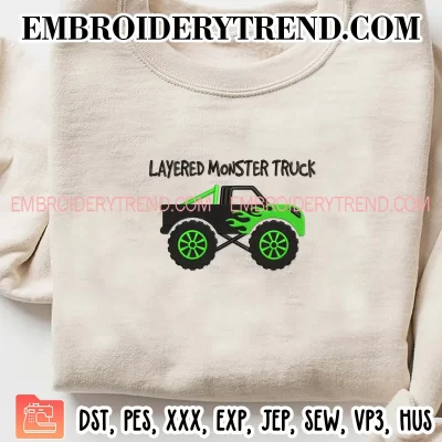 Layered Monster Truck Embroidery Design, Monster Truck Machine Embroidery Digitized Pes Files