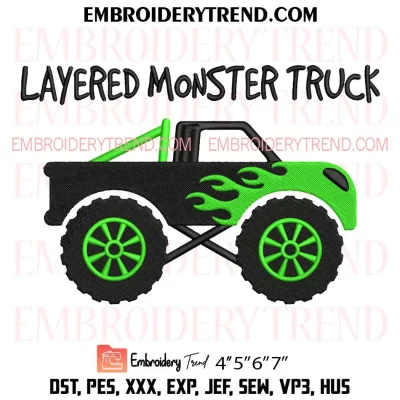 Layered Monster Truck Embroidery Design, Monster Truck Machine Embroidery Digitized Pes Files