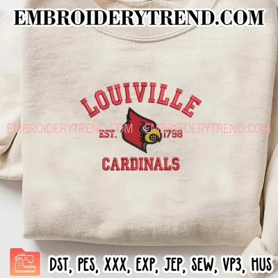 Louisville Cardinals Est 1798 Embroidery Design, NCAA Team Logo Machine Embroidery Digitized Pes Files