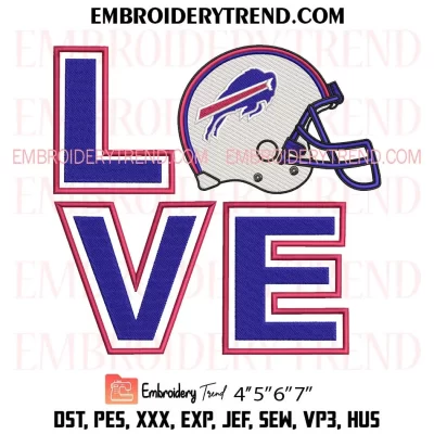 Love Buffalo Bills Helmet Embroidery Design, Football Fan Machine Embroidery Digitized Pes Files